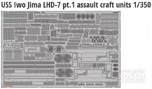 Eduard 53181 USS Iwo Jima LHD-7 pt.1 assault craft units TRUMPETER